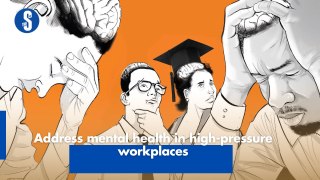 Address mental health in high-pressure workplaces