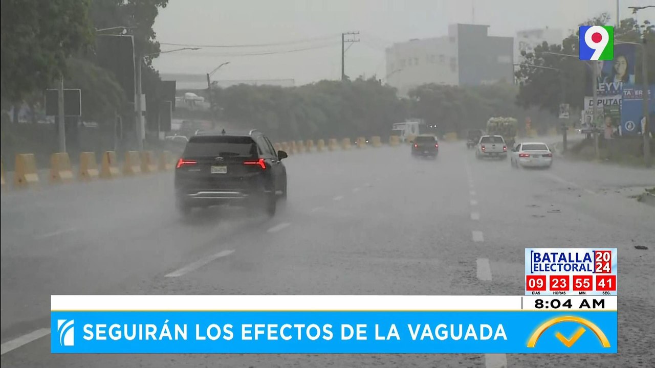 Seguirán efectos de la vaguada | El Despertador SIN