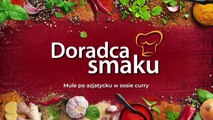 Mule po azjatycku w sosie curry - Doradca Smaku - Sezon 20 Odcinek 37