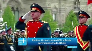 Poutine : Un seul char au défilé, la Russie traverse une période difficile