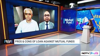 Pros & Cons Of Loan Against Mutual Funds | NDTV Profit