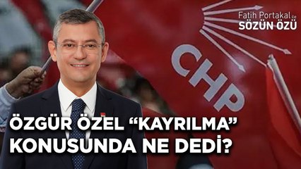ÖZGÜR ÖZEL “EŞ DOST AKRABA KAYRILMASI” KONUSUNDA NE DEDİ?