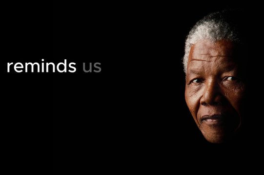 Nelson Mandela reminds us that our strength is not in avoiding failure