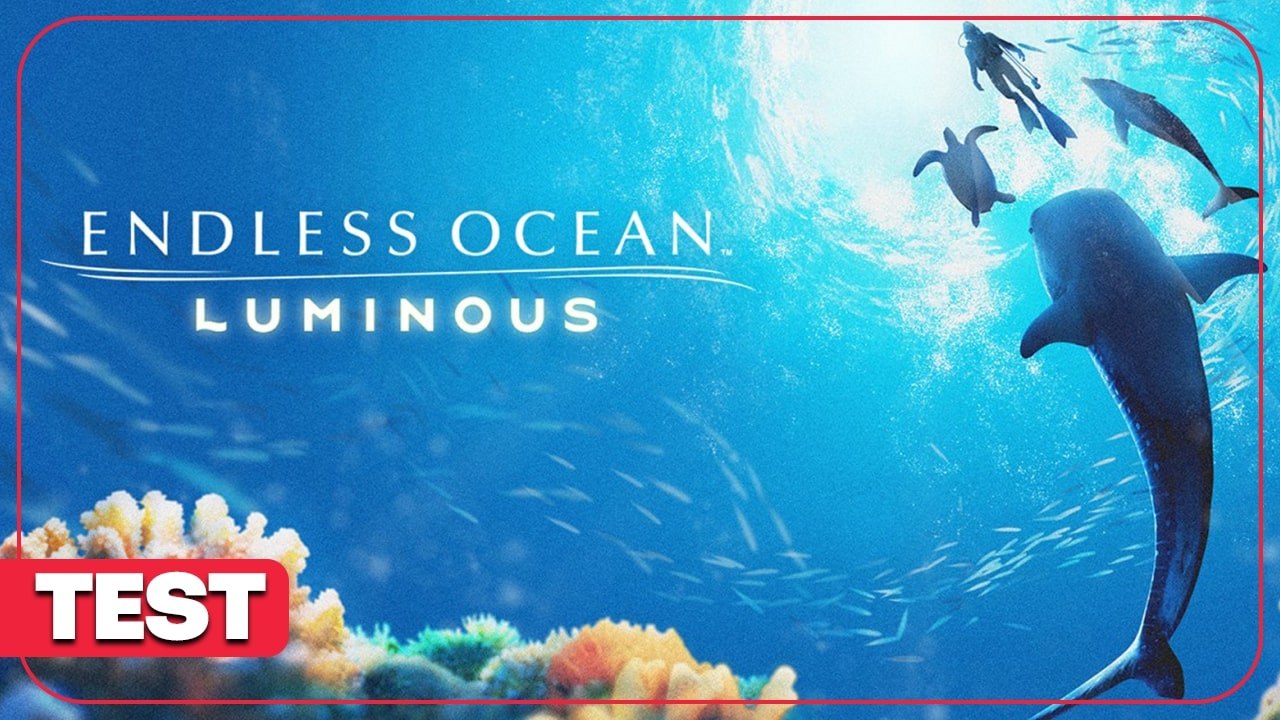 Endless Ocean Luminous - Test complet