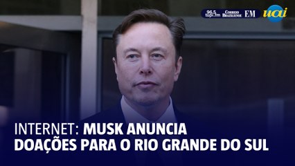 Elon musk anuncia doações para o Rio Grande do Sul