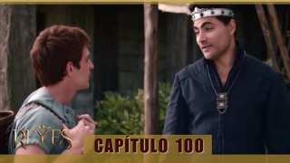 REYES CAPÍTULO 100 (AUDIO LATINO - EPISODIO EN ESPAÑOL) #4ªTemporada