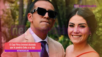 ¿Qué nombre le pondrán El Capi Pérez e Itzel a su bebé?