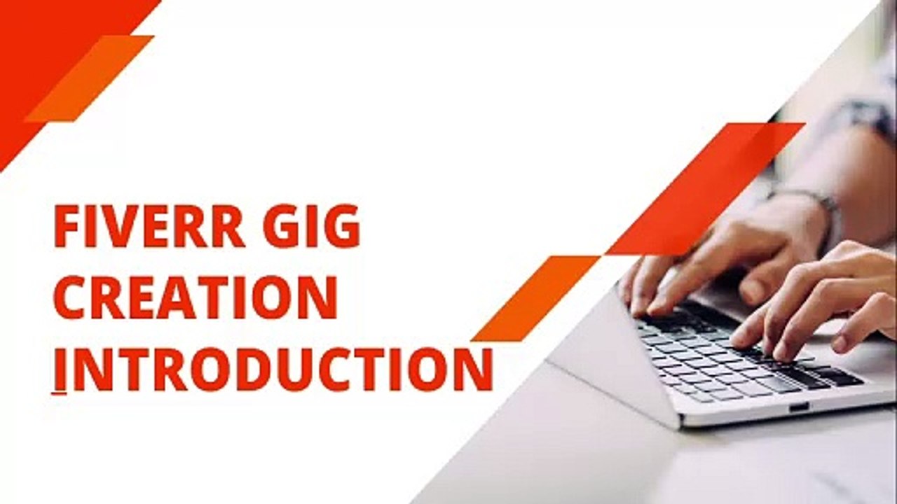 1. 1. Creating an attractive gig introduction