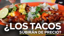 TACOS: Así es como LA INFLACIÓN AFECTARÁ este platillo en 2024