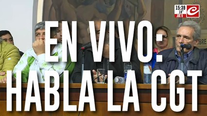 Habla la CGT: "El paro tenía el sustento social y sobre todo el sustento político para llevarlo adelante"