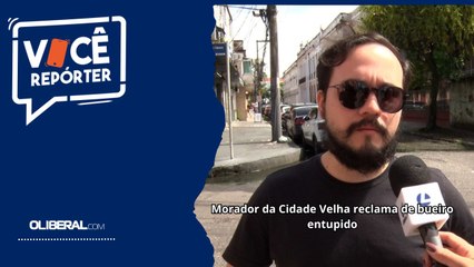 Morador da Cidade Velha reclama de bueiro entupido