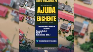 Diocese de Cajazeiras faz campanha solidária para ajudar vitimas das enchentes do Rio Grande do Sul