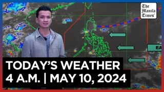 Today's Weather, 4 A.M. | May 10, 2024