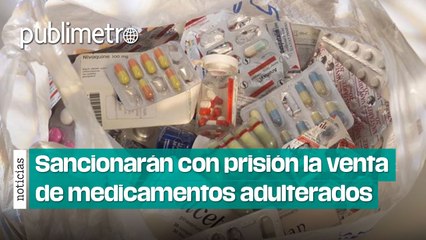 Descargar video: Sancionarán con prisión la venta de medicamentos adulterados o caducos