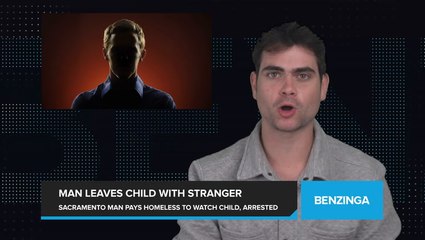 Sacramento Man Arrested After Paying Homeless Woman $20 to Watch Granddaughter