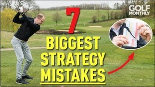 Biggest Strategy Mistakes In Golf