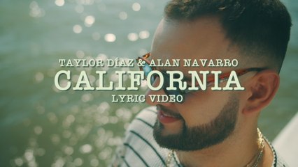 Taylor Díaz - California (Lyric Video)