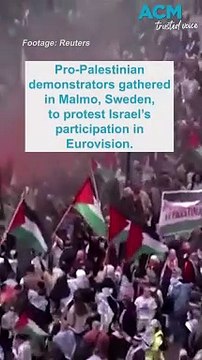 Eurovision 2024: Pro-Palestine demonstrators call for Israel's disqualification