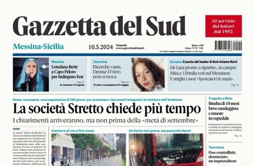 Rassegna stampa Messina 10 maggio 2024