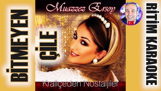 Bitmeyen Çile (Önce Tuttun Elimden) - Muazzez Ersoy ✩ Ritim Karaoke Orijinal Trafik (Rast Vahde)