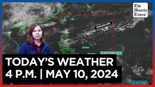 Today's Weather, 4 P.M. | May 10, 2024