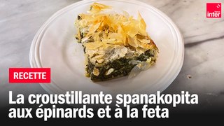 Une spanakopita qui croustille - Les recettes de François-Régis Gaudry