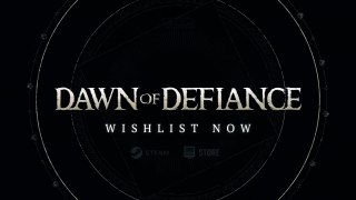 Dawn of Defiance Official Announcement Trailer