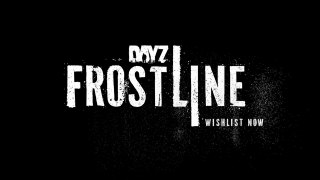 DayZ Frostline Official Expansion Announcement Trailer