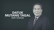 [INFOGRAFIK] Datuk Mutang Tagal dalam kenangan