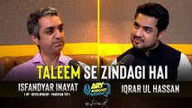 ARY PODCAST FEATURING ISFANDYAR INAYAT | TCF | IQRAR UL HASSAN