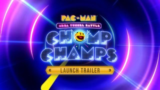 PAC-MAN Mega Tunnel Battle: Chomp Champs - Trailer de lancement
