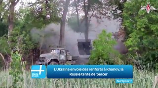 L'Ukraine envoie des renforts à Kharkiv, la Russie tente de 'percer'