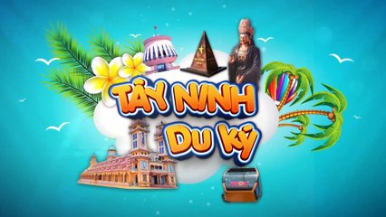 TÂY NINH DU KÝ _Ẩm thực Trời Tây  trên đỉnh núi Bà Đen