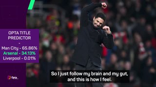 Arteta's brain telling him Arsenal will win the league