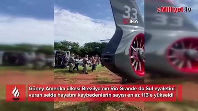 Brezilya'daki sel felaketi: Ölü sayısı en az 113