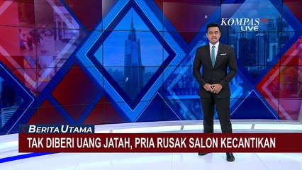 Marah Tak Diberi Uang, Pria Ngamuk dan Rusak Salon di Banten