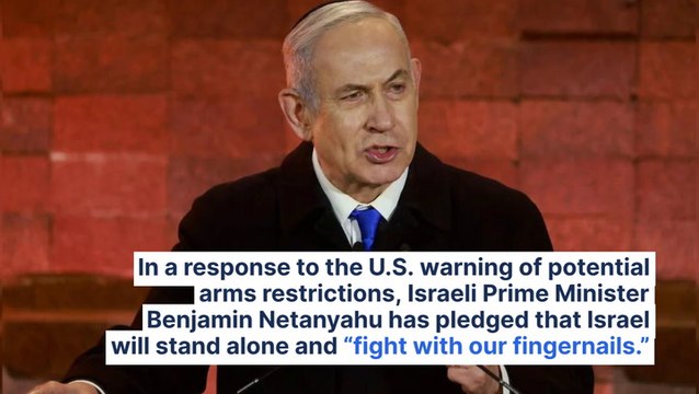 Israeli Prime Minister Netanyahu Vows To Fight With Our Fingernails Against Hamas After Biden Threatens Arms Freeze: We Will Stand Alone