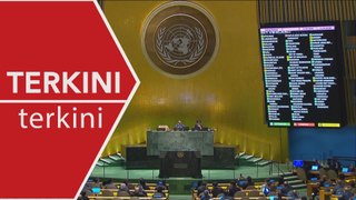 [TERKINI] PBB lulus resolusi iktiraf Palestin sebagai anggota penuh