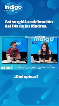 ¿Sabes cómo inició la celebración del Día de las Madres? I Reporte Indigo