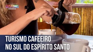 Turismo cafeeiro no Sul do Espírito Santo