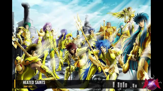 ♪ Saint Seiya ♪ Heated Saints