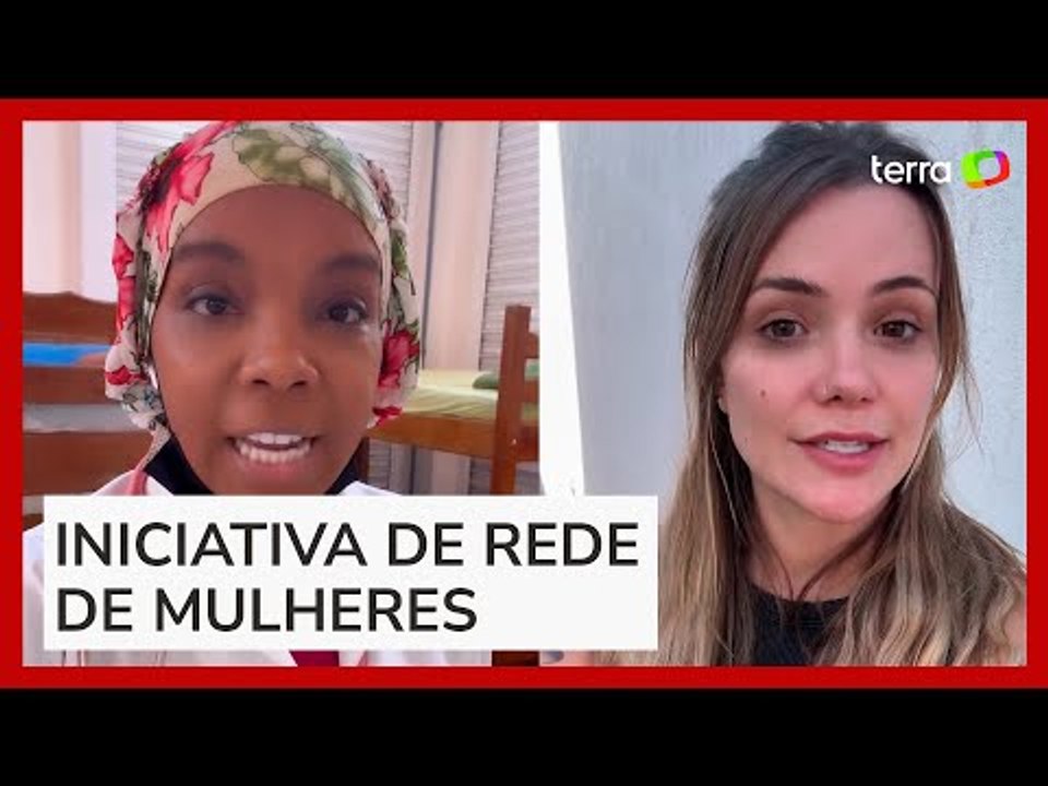 Ex-BBBs Thelma Assis e Marcela Mc Gowan divulgam abrigo destinado para mulheres e crianças no RS
