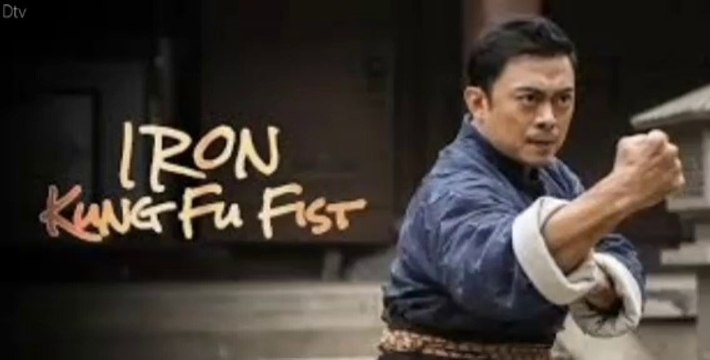 Iron Kung Fu Fist (2022) Hindi Dubbed full movie HD | kung fu | digital tv
