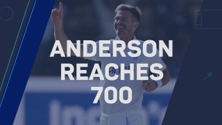 Anderson set to retire having made 700 wicket landmark