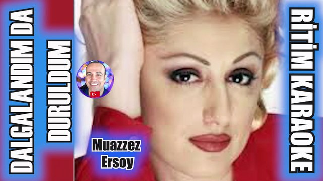 Dalgalandım Da Duruldum - Muazzez Ersoy ✩ Ritim Karaoke Orijinal Trafik (Muhayyer Kürdi Oryantal)