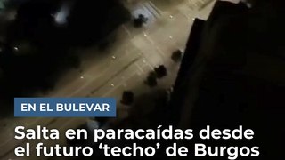 Salta en paracaídas desde el futuro 'techo' de Burgos