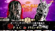 PAC vs. Dragon Kid - Dragon Gate Open The Dream Gate Title: Dead Or Alive 2019