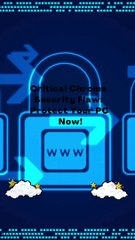 _Critical Chrome  Security Flaw  Protect Your PC  Now!