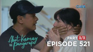 Abot Kamay Na Pangarap: Carlos' change of heart (Full Episode 521 - Part 3/3)