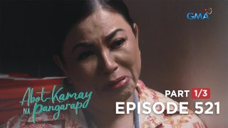 Abot Kamay Na Pangarap: Giselle's time is running out! (Full Episode 521 - Part 1/3)